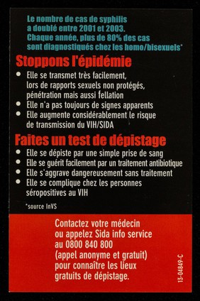 Alerte! Syphilis : Faites un test rapidement. Elle se traite facilement / réalisé par le Ministère de la Santé et de la Protection sociale, L'INPES, La Ville de Paris, La Direction des Affaires sanitaires et sociales de Paris.