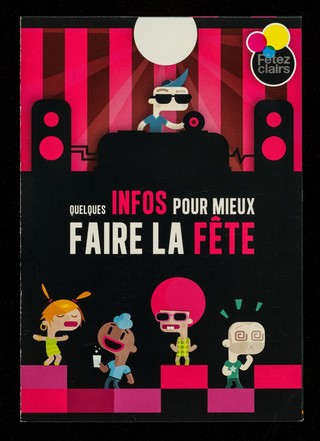Quelques infos pour mieux faire la fête / Fêtez Clairs ; Mairie de Paris and 13 others.