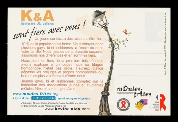 K & A, Kevin & Alex sont fiers avec vous ! / Jacquette [illustrator] ; Fédération Moules-Frites, Étudiants Contre le Sida, Le Kiosque et Sida Grand Cause Nationale 2005.