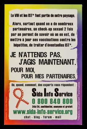 Quel que soit le nombre de partenaires ... : je n'attends pas pour prendre en charge ma santé sexuelle / Sida Info Service.