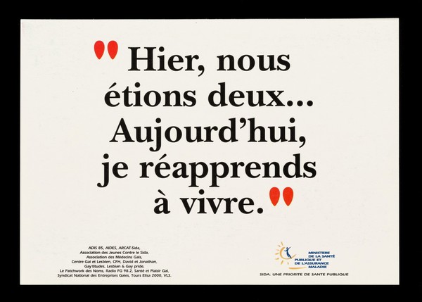 "Hier nous étions deux... : aujourd'hui, je réapprends à vivre." / Ministère de la Santé Publique et de l'Assurance Maladie ... [and 16 others].