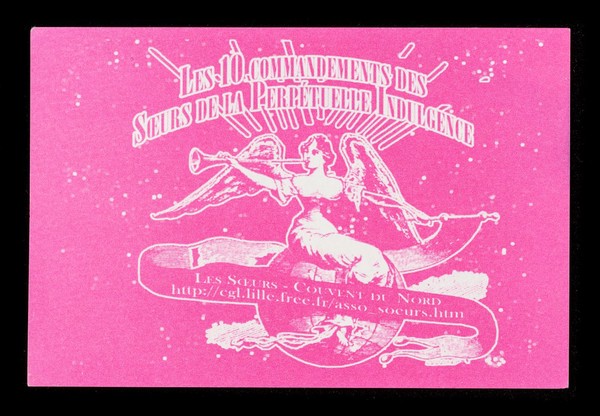 10e commandante : Si sans capote tu veux sucer, tu éviteras d'avaler / Soeurs de la Perpétuelle Indulgence - Couvent du Nord.