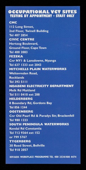 'It is up to me to CHOOSE to have a test!" : free confidential voluntary counselling & testing (VCT) / City of Cape Town.