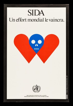 SIDA : un effort mondial le vaincra / World Health Organization Special Programme on AIDS ; Milton Glaser.