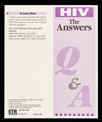 HIV, the answers : Q&A / written by Jill Schettler.