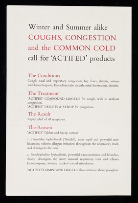 When all aloud the wind doth blow... : winter and summer alike coughs, congestion and the common cold call for 'Actifed' products.