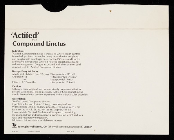 If anyone suffering from sore throat ties his (or her) left stocking round his throat on going to bed, he will be better in the morning ... : 'Actifed' brand compound linctus.