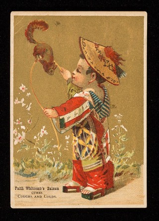 Faith Whitcomb's Balsam cures coughs and colds.