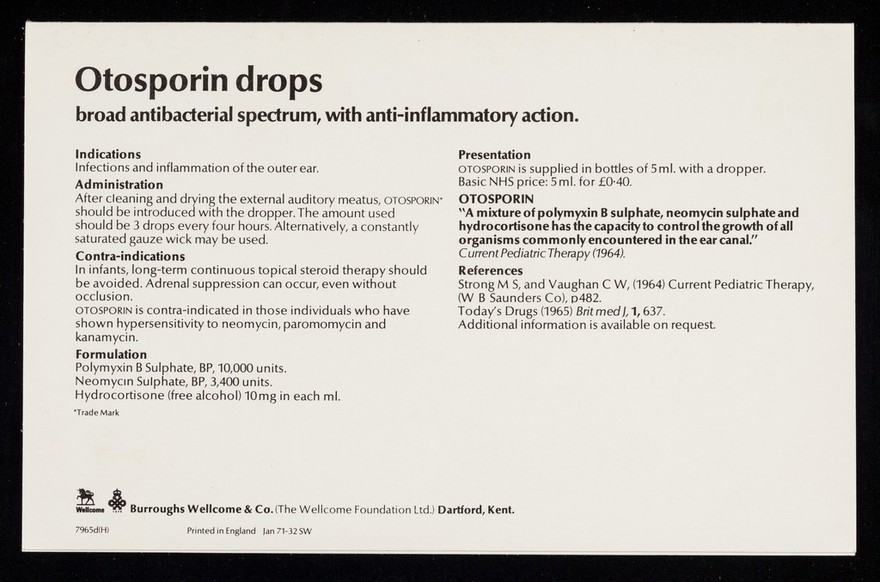 Otosporin drops : to soothe and clear the infected ear Otosporin drops.
