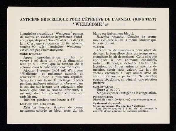 'Wellcome' brucella milk ring test antigen.