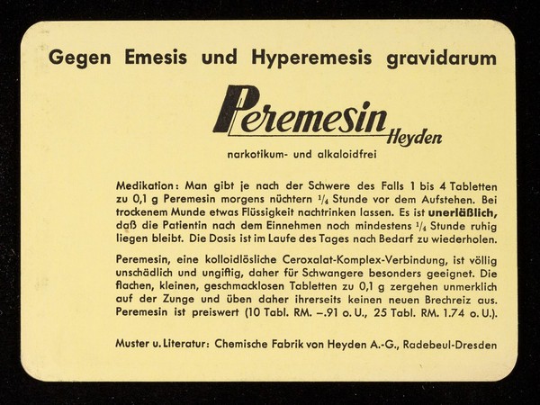 Gegen Emesis und Hyperemesis gravidarum : Peremesin.