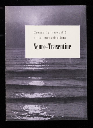 Contre la nervosité et la surexcitation: : Neuro-Trasentine.