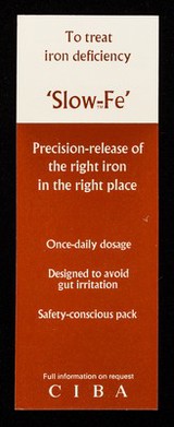 To treat iron deficiency : 'Slow-Fe'.