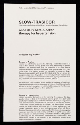 Slow-Trasicor : 160mg oxprenolol hydrochloride in a sustained-release formulation.