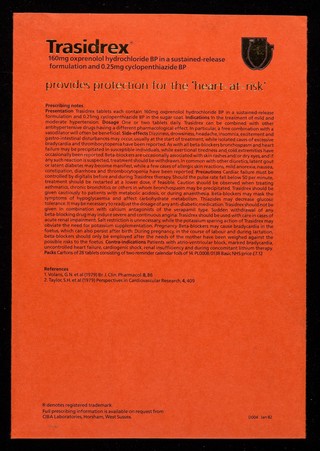 Self-protection : today, Trasidrex provides protection for the 'heart-at-risk'.