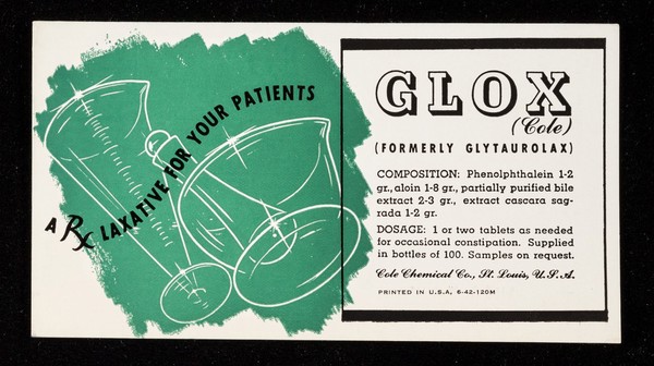 A Bc laxative for your patients : Glox (Cole) (formerly glytaurolax).