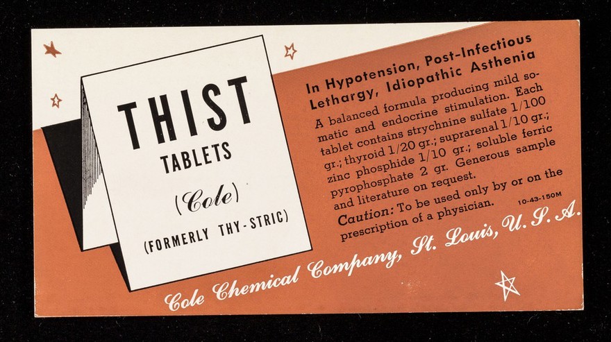 This tablets (Cole) (formerly Thy-Stric) : in hypotension, post-infectious lethargy, idiopathic asthenia.