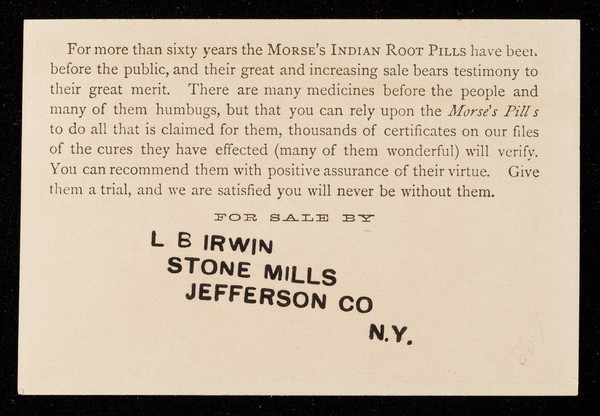 Dr. Morse's Indian Root Pills : W. H. Comstock, sole proprietor, Morristown, N.Y.