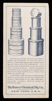 Antiphlogistine should not needlessly be exposed to the air for it rapidly absorbs moisture thereform which reduces its strength ...