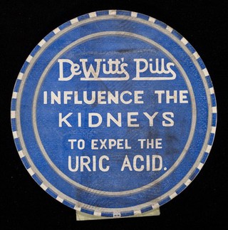 DeWitt's Pills : influence the kidneys to expel the uric acid.