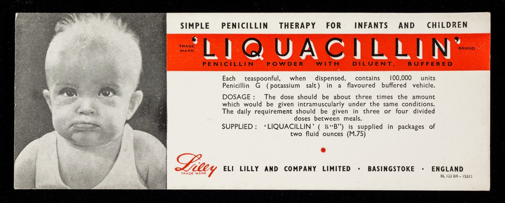 Simple penicillin therapy for infants and children : 'Liquacillin' : penicillin powder with diluent. Buffered.