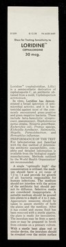 Discs for testing sensitivity to Loridine Cephaloridine 30 mcg.
