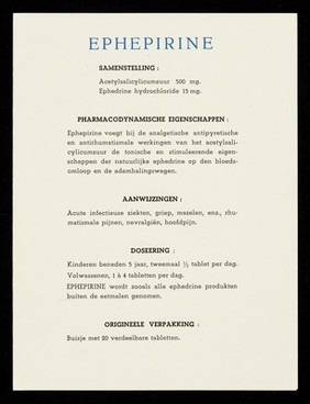 Éphépirine : composition: acide acetylsalicylique 500 mgr. : chlorhydrate d'éphédrine 15 mgr.