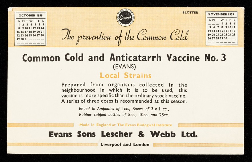 The prevention of the common cold : Common Cold and Anticatarrh Vaccine No. 3 (Evans).