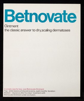 Betnovate ointment : the classic answer to dry, scaling dermatoses.