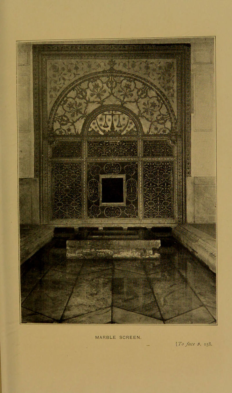 MARBLE SCREEN. [ To face t>. 158.