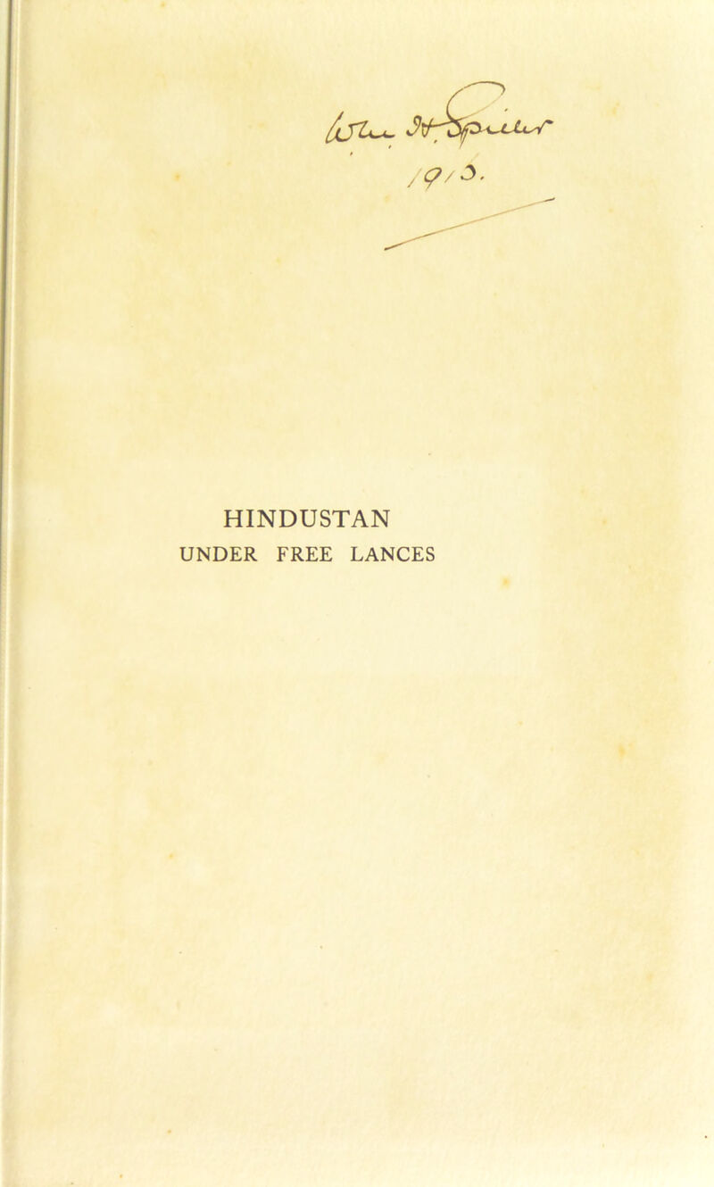 HINDUSTAN UNDER FREE LANCES