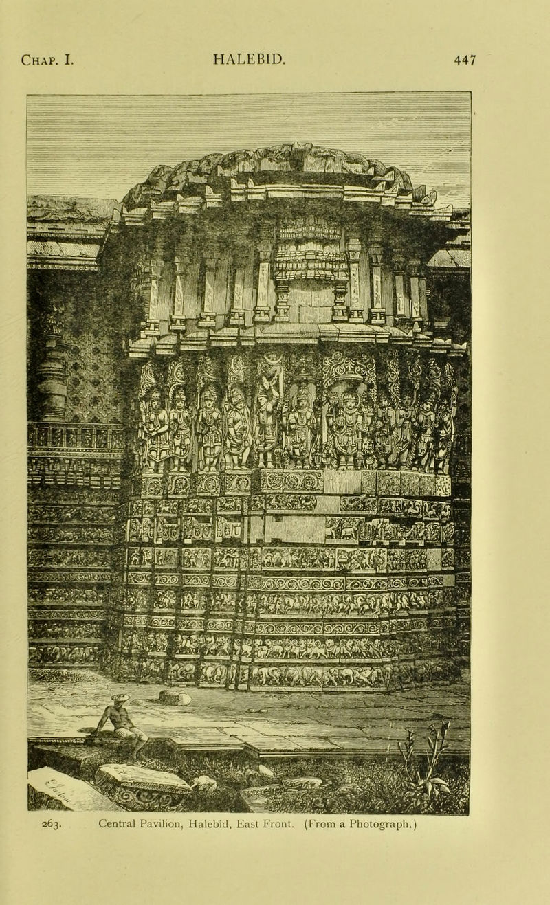 263. Central Pavilion, Halebid, East P'ront. (P'rom a Photograph.)