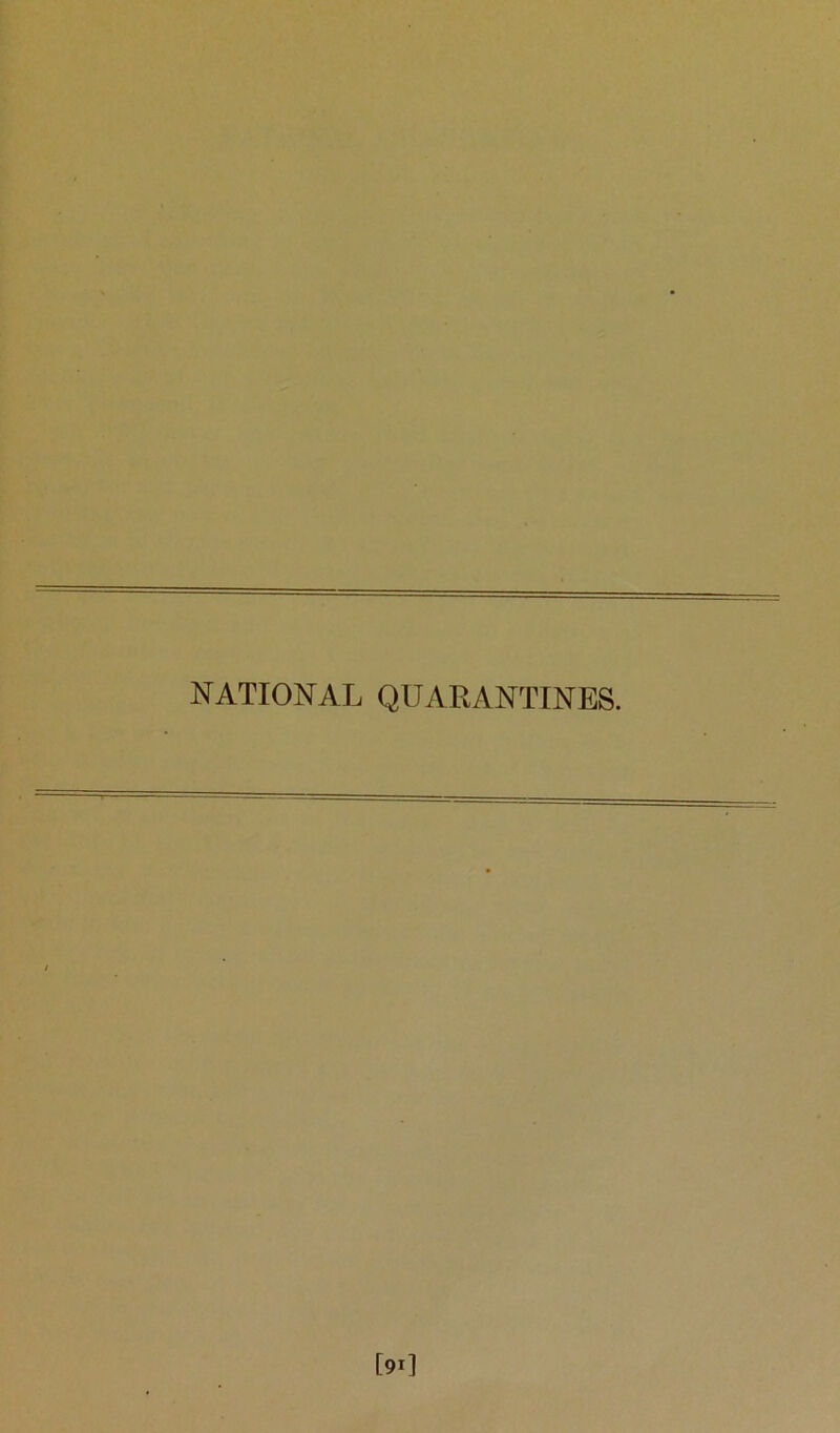 NATIONAL QUARANTINES.