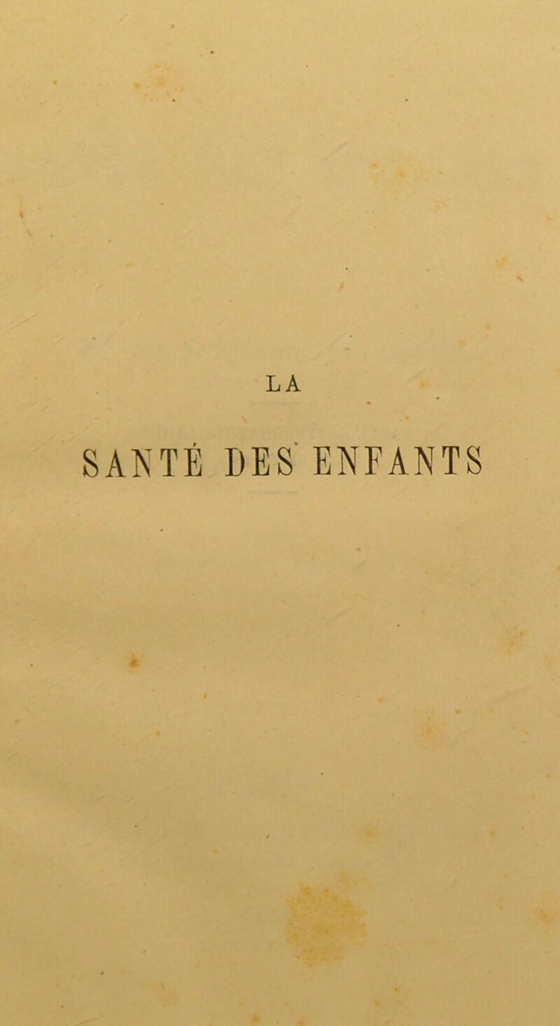 SANTÉ DES ENFANTS