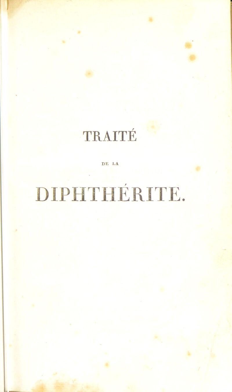 TRAITÉ DE LA
