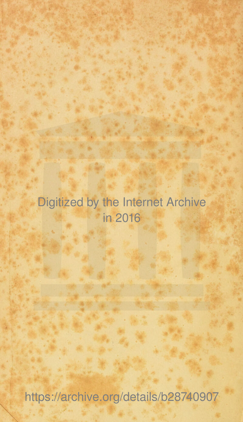 •1 *,, AfF à «fe* ^ J* A 1 Digitized by the Internet Archive : in 2016 https://archive.org/details/b28740907