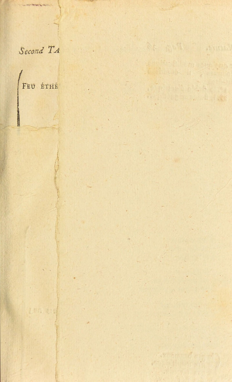 '1 Second Ta ( Feu éthé