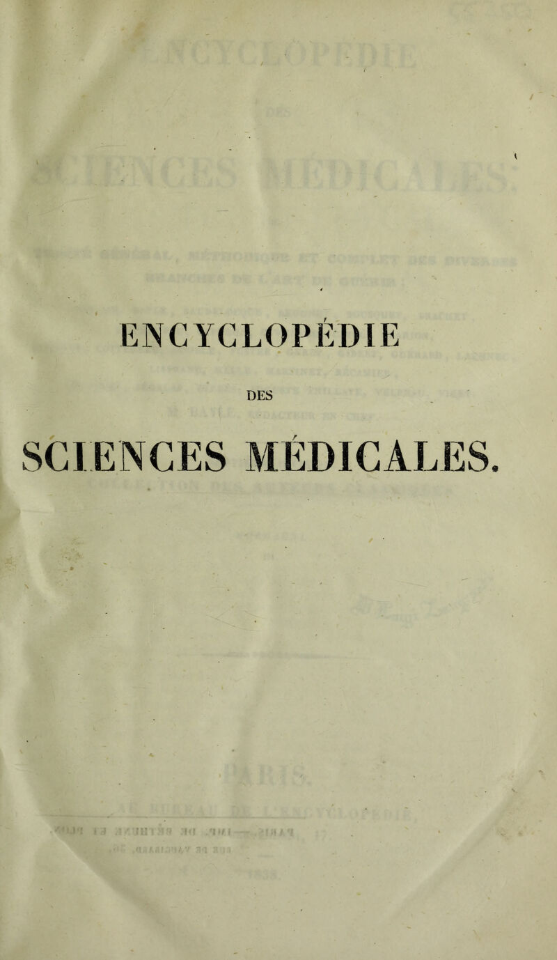 DES SCIENCES MÉDICALES.