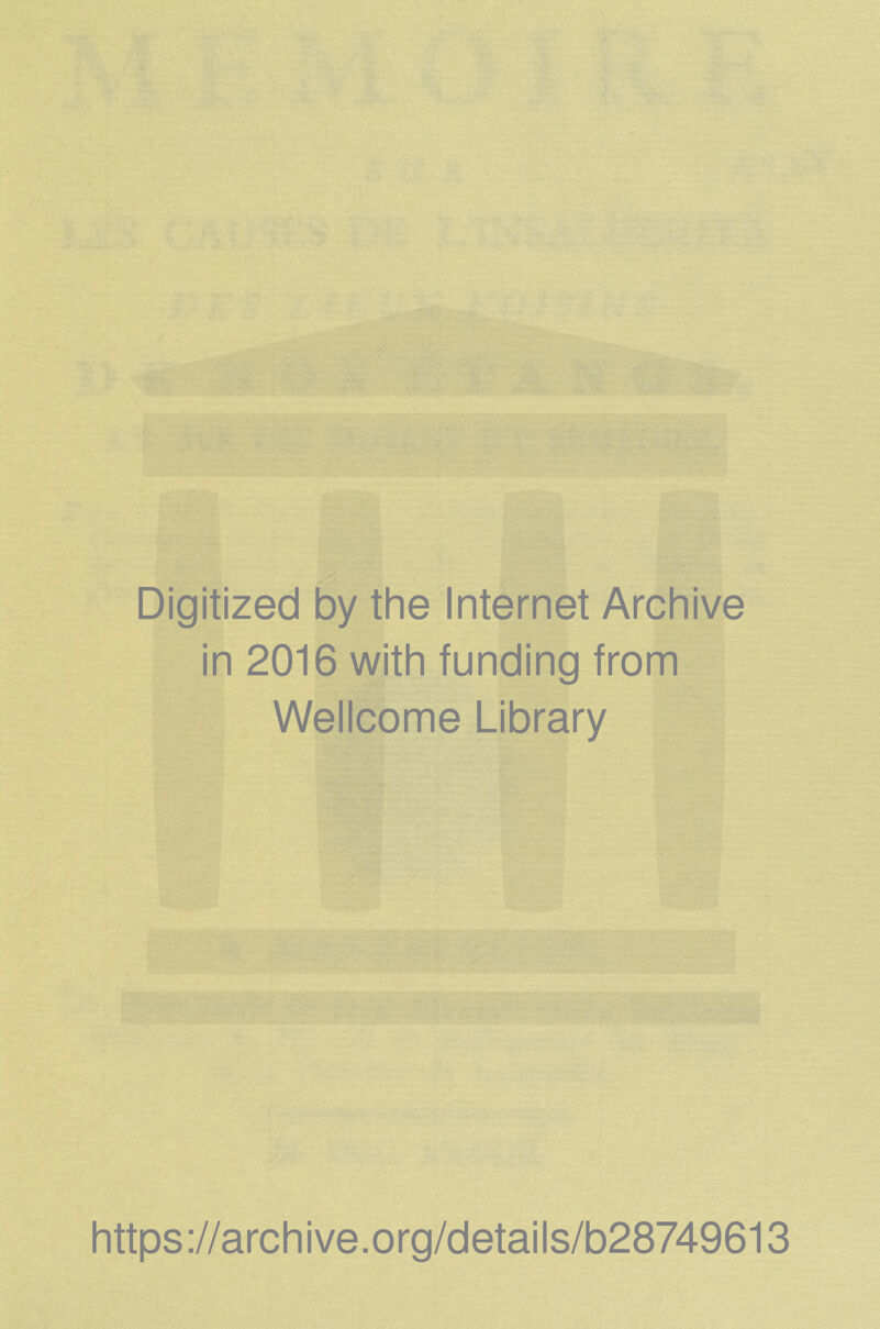 Digitized by the Internet Archive in 2016 with funding from Wellcome Library