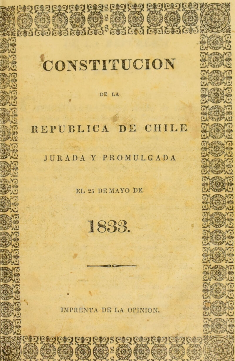 mm CONSTITUCION DE LA gfeKSJ ÁS EL 25 DE MAYO DE Jl V % IMPRENTA DE LA OPINION.