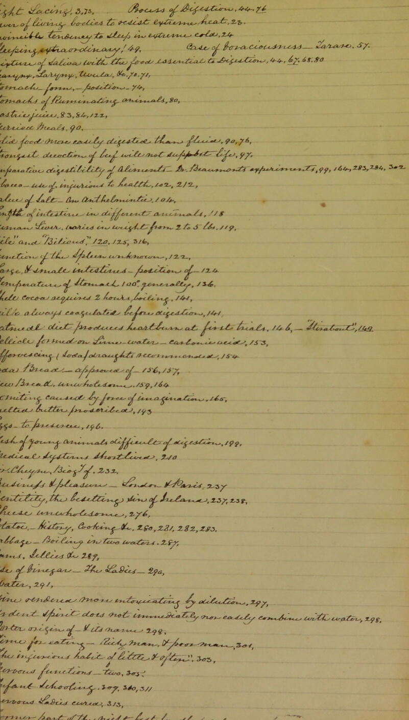 £ 3,7*. Ojf , 4h^-. }U ^ tffltrtsl- ,Oy io 9~C'd£-iX£' U/ t- l xA.^-t*m/ ~fe •Lbjj'j i^t t*<jZrtAs1SU<U~* C*-CaC>, ZJ+- */. _ j. .' . -.r/^ ^L. *.<*** f A-/3 GxiUso/ fcrt-A'C4-*c<*J'yL^lsJ— *2a/i^k/Mej, S/. oj. i/+U^c^ Osifa &Zcjj^<u^£lux^ a *■*•' ^Z **** ua^L^^y-, , 'tCihc<r£t)tj, 6A. ft,y/f y ^/&<> * t C H--£k.&st • 0't**si**.*-*±&i , 8 o t e*J^.<.tywu^c/, Sf 3r ^4,/zz, Y/^fcw/ < ■* ^ y 6, t2* e^rcl*+-i ^ /s ’£*Jt yy, t*-jja m //oo A-£Z+* — /h-. /6i**,28y,2-8*t, Z&fto—- ^t-1/, /jy/^/V ^ /^l», 2/2.; ^ y/atf^-— /2»c^ A>»<^»/*e-^. /o/j.t r^4f i\ in Zi^X<<v*jt^ t+*s c£x ox.tst+ty a/itn^/v, V/ uv*»y C*%s Cisx^^f.tf *»v- ^ /i J . //^, 1 •» M , . . *» ait<^ /2^, /2^, 5/4, \C+**£ca.-* ^ *£. /Il^ t^ +*-JcS>±ax^rx^ t / ct*-%£*, iK^tui/6- i/tt^zCki&sii^ ^ ~ ^—^2.^ •^1 ^♦uxftc-to ^ <Vc^«y 2 Zirt+A-*fZ+*(U,\,x^ , /❖/, /^<*jJf</A^r/x i^yiri<y /<4-/ i/ c/ZitXT+<•**.<crj i » ■ fl-»u ’*-{-/& a CL^Ak.m o Ss'Ct* ^ * itxtujt'tn*, +ZZ\ fa* *s~c,-* ^ /f-CsCcrt /&* *-<* s*~s— * r^— /y&y /5 ~jTf c<xj /£> 6€-% i.ctsAoZx-d-*%*~^../S~p, /60- Cft+Zt* * «^. £a<M*dj**c£/ £y J*-»-***■ i^ {t *■*. a ^ct t-M uc^tLri-y h-*-t£i^ t /y$ YV-'frA >, /£&-, ‘*'9&- <4/. <y ^<rt*.»x fi / haA ^4^/^n^.’,/??, *a ( f 2-*/0 , . 2,32^ f£J* '^US/Luby. l-Ct'J* t “S* — •Zri^c^-x^ i^sy &i/</f-i^, i5tc_-> <£-/-<•^ j i ,5^ 2.3 j- , T'f£, '£a&Zj _ Atl/tl-y, &-<rJc+ ^£ jU.. I S«, Z3/, Z 82, TfJ. y &a — /i»-r ^Oi>ZS^ UsrxSss t -t .2* Sy, *»ni, OUs Itf, fil l ‘2'At * $<e 4 ^^2, beiZc-i^, 29/, rt'*>-*-' <r*'>x£c.i^*cs !?*’*> > l^£rvu^e-4i&^£ /y 2^,^ ■ <j~? t- j 4-ti> ^ ^ //V ''JtuM-11«_^» ^ t ✓.« >. < . .y #v. ' /Ans^lis C4S0L&L*- *98. ^•*-co t- /^—J ^ / AaZcZ^ 0/ £c ¥', 2<?z>, ■ 3^/ ’uv'frtrr. j ^u t • e Kirn<f .. , 3iri ; ,,’/A . J <»7, syto, ,5// C**y-*at-J, &/zt m i L*> ft.*,;/ * /.