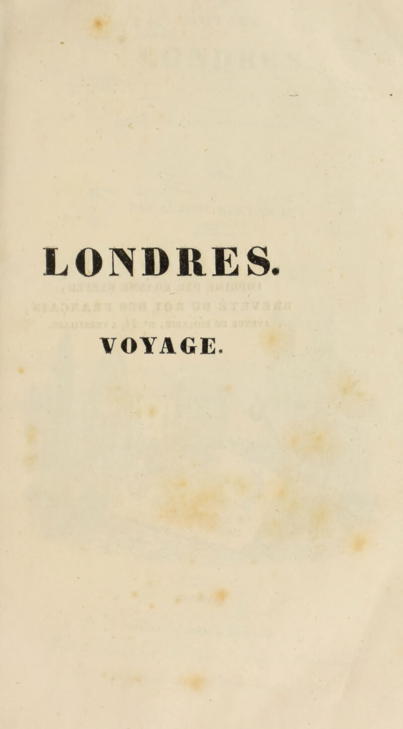 LONDRES. VOYAGE.