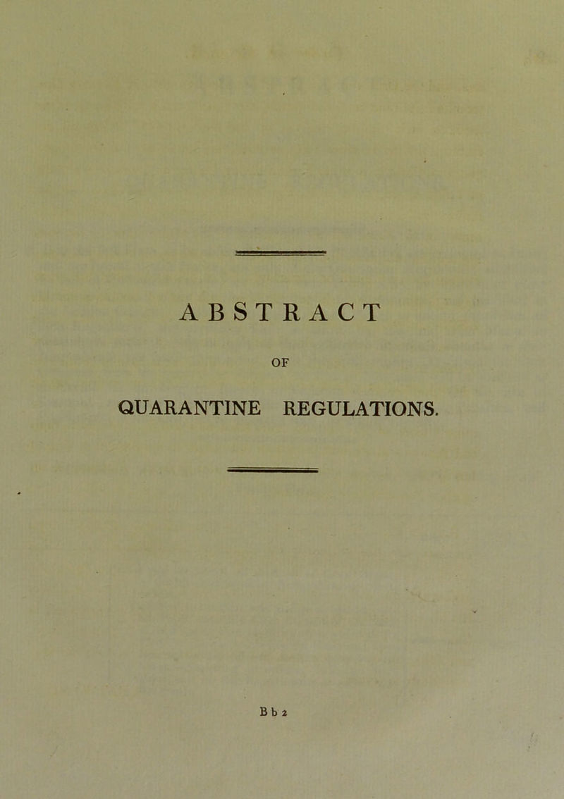 OF QUARANTINE REGULATIONS.