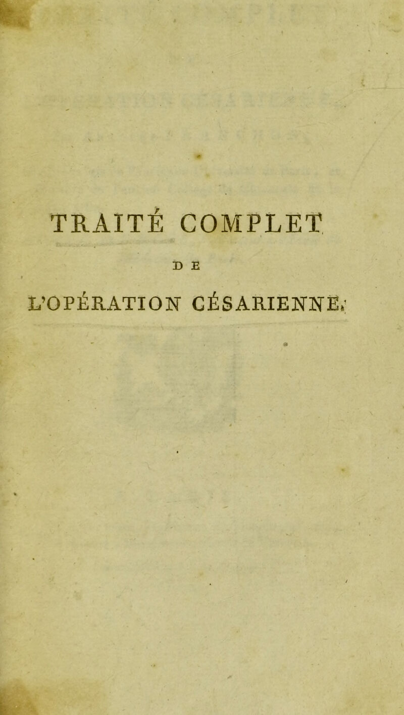 D E L’OPÉRATION CÉSARIENNE.'