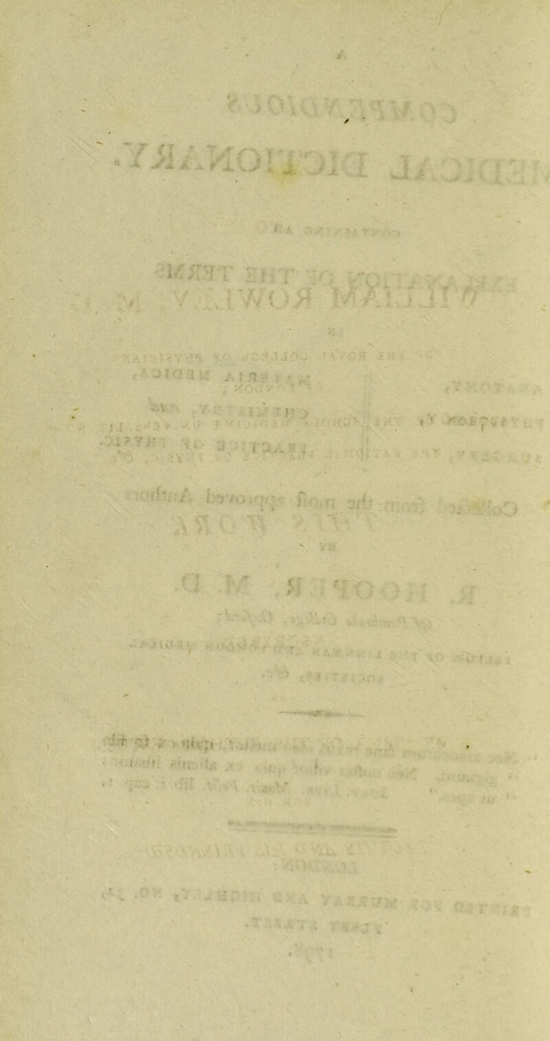 J. '< ,o\: . >: A 3/ 5 . .-q >, y iwo^ IT h Y '\ '{( r 5.TIO- • J ■ i ■ An I.' T , .1 .X . v *'3 * ; ' ' ^ ' 1 ‘3.. . *• ■'Ot*,- : q ,xf- ^ \ V:x n,V. f r- . m . riirvo v !;r it . . ish;, • 1 r1'- * ! 1*3 ' ' ,v ‘ '