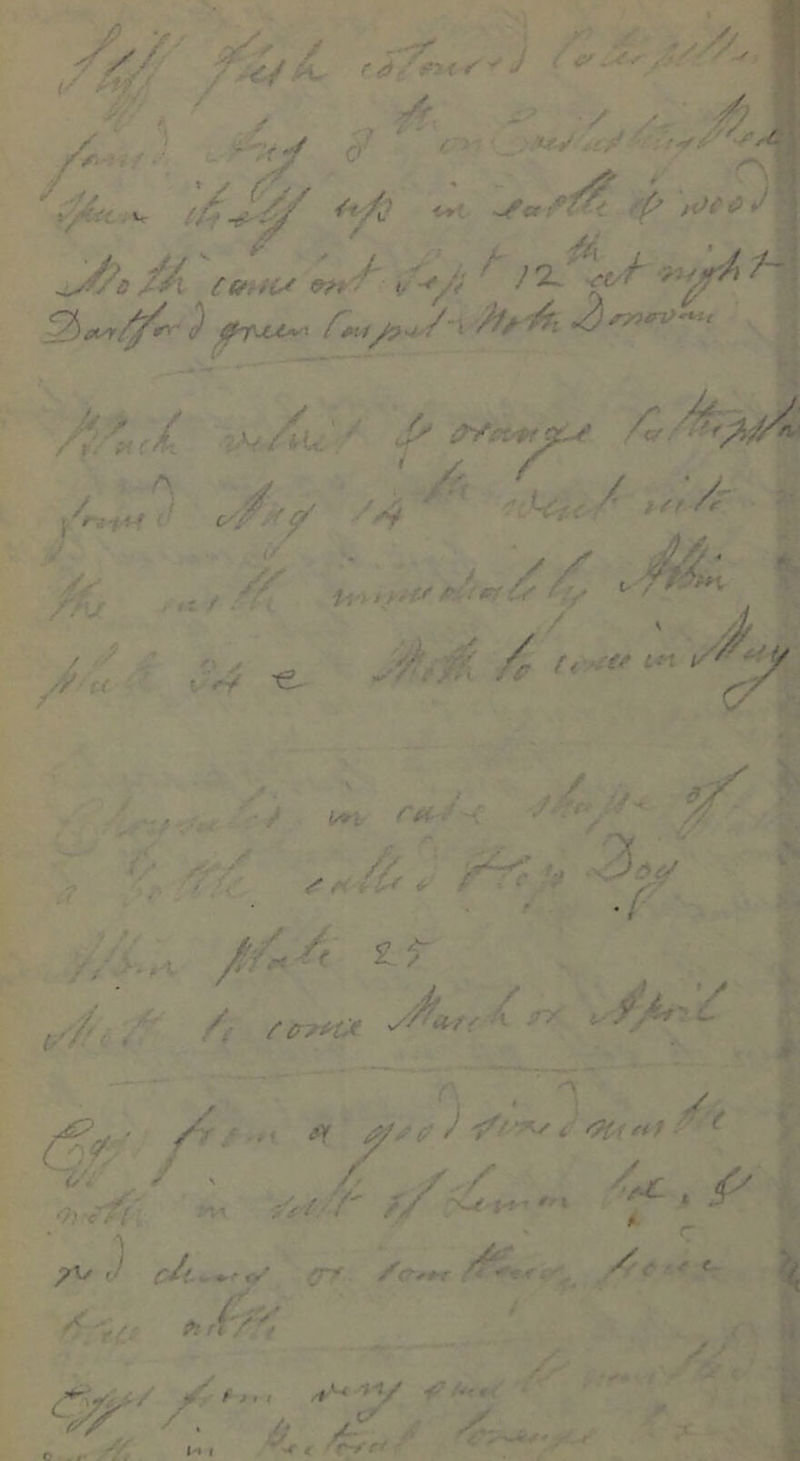 (f.. <>vX^ -^Cf 1 ^c.v (4J^^ ^ 4 \u.sc* w/- ,;V ^ :'.v/Uc '/ ^ i^/ ./ A ^ 'r-i-f^ i f' A ' ^ / ■ y /y>^ /« <•■/ C- / ^ zvif /-: y/ ''/’ >^y' ^ *■> t' irl^ «■ f ■■ ' r ^y //,>.,-I /T'/^ > 2 ? ■//.' ■■ > '^( y- ^UrU 4 py j/,y i; A . '1 ✓ i * I ^ *^' ■' / •' < ' A <^/ f(f ■' ^ I </ ;?V ) y,. </ (jy. .-v »v^i / «~ 4^y