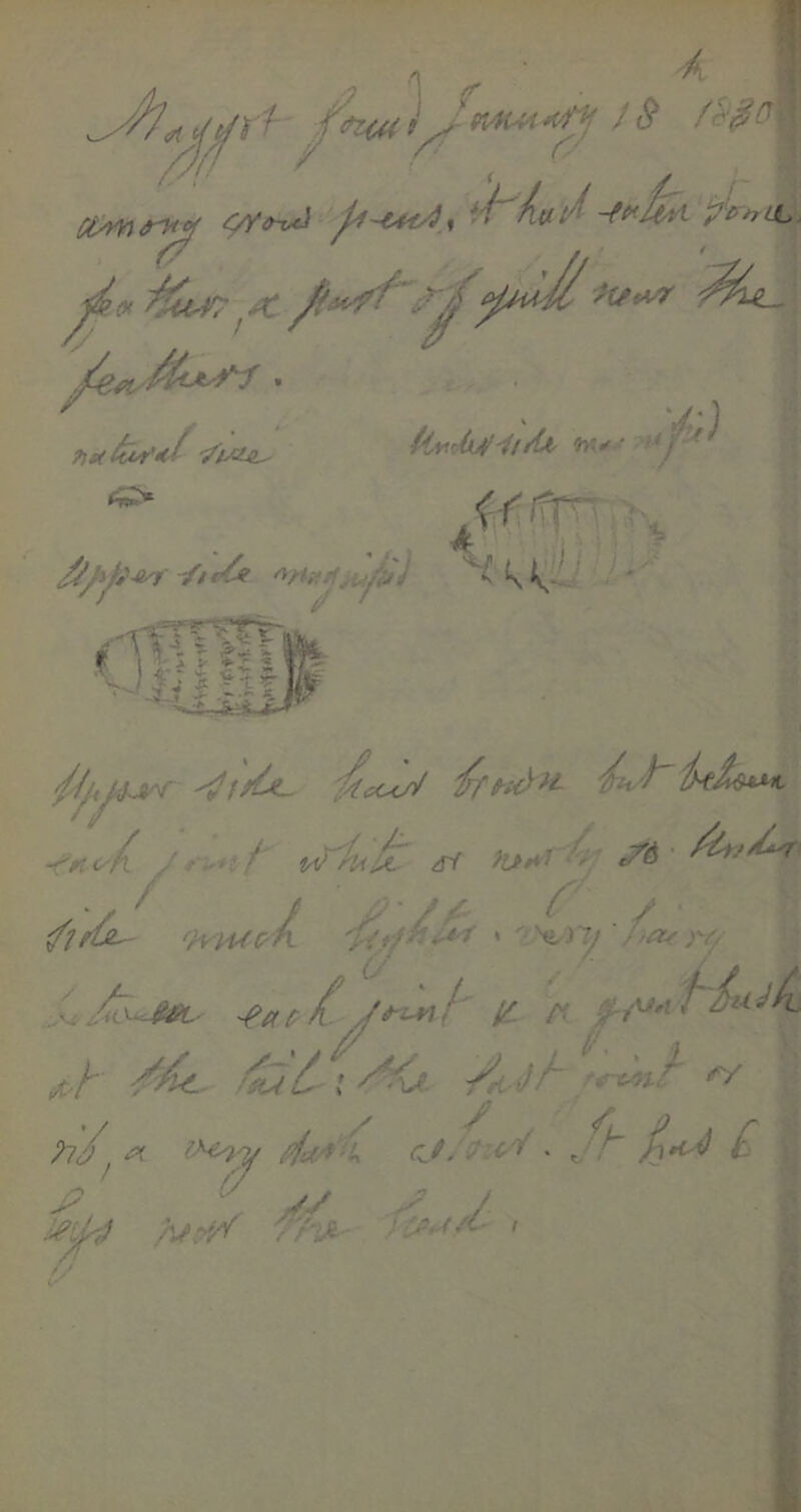 r-' /^r^^/iil tA*<f /u) i. 'v^ * 'X^ i i ^ r I • > i ^> « frir •r ^. A A^r/Air ^(u^£ /*^h ^ A ^/- /fuA i^^^- /ii j/~ ^ ?i/^ ^ .^d.xA cJ.'vzi'X . jh ^ hJc^/^ f^Ji' <