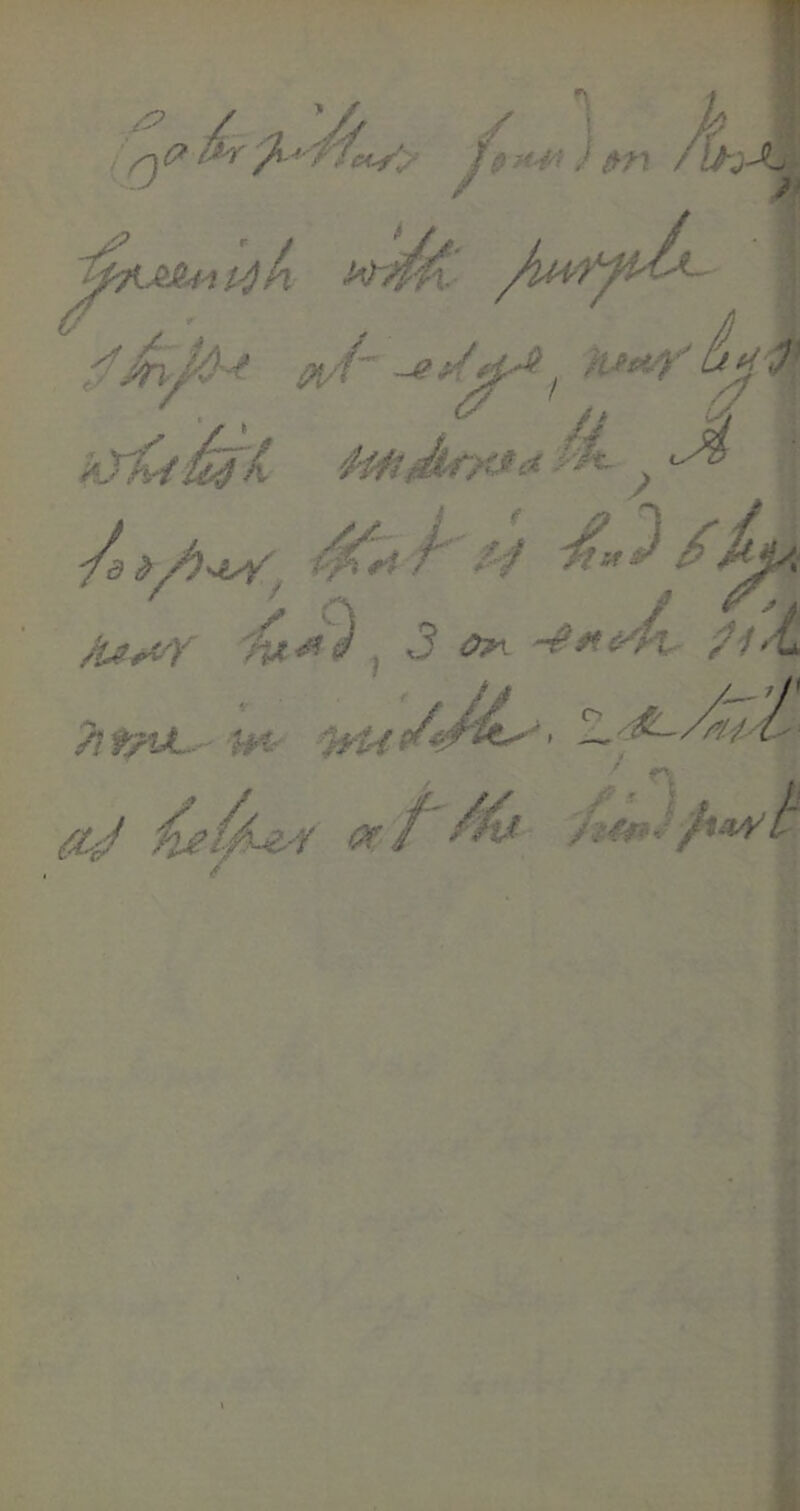 ^ / '0 // r JO^ H\/-(~-e ^ /U^'Y ^ , 3 Or'. gl-t. PlfflJL >}yu/i/^'' ^'^/^//'C' aj orf'^^ /if^Jia^t