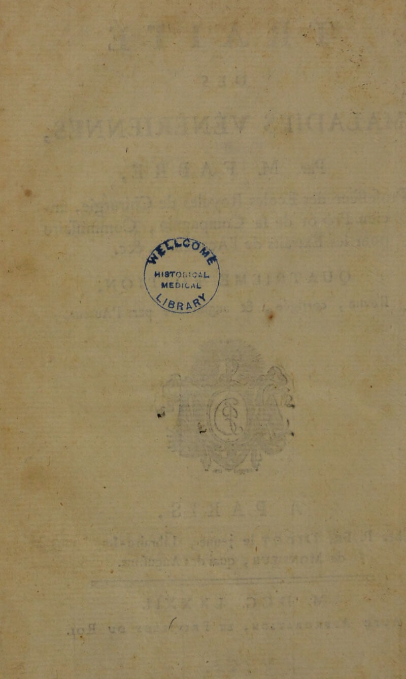 tWC(Vj HtSTOr.îQiL MEDICAL r
