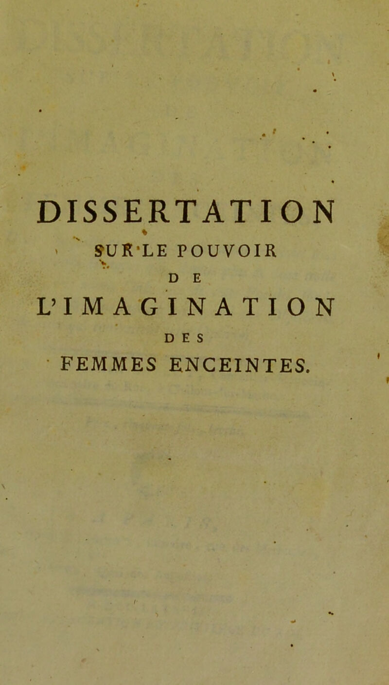 % > ' SUR'LE POUVOIR L’ IMAGINATION DES FEMMES ENCEINTES.
